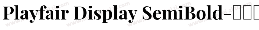 Playfair Display SemiBold字体转换